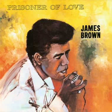 James Brown -  Prisoner of Love